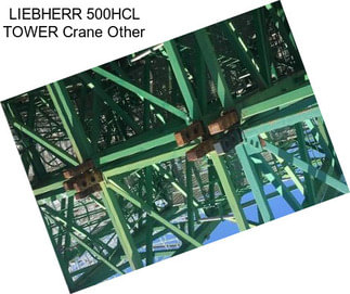 LIEBHERR 500HCL TOWER Crane Other