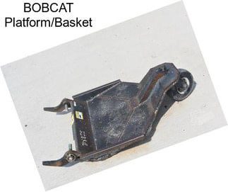 BOBCAT Platform/Basket