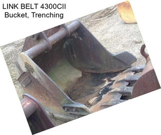 LINK BELT 4300CII Bucket, Trenching