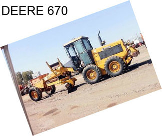 DEERE 670