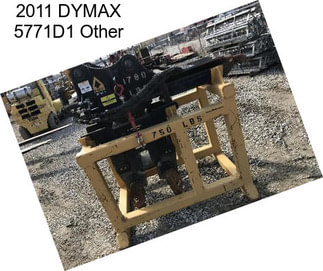 2011 DYMAX 5771D1 Other