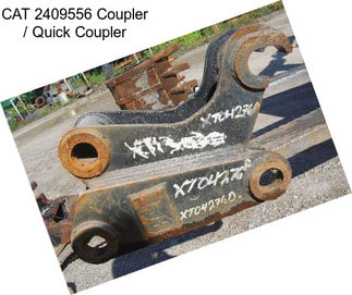 CAT 2409556 Coupler / Quick Coupler