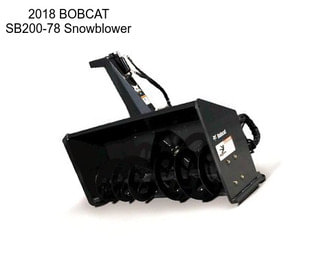 2018 BOBCAT SB200-78 Snowblower