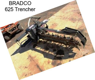 BRADCO 625 Trencher