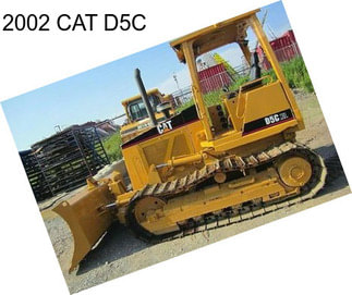 2002 CAT D5C