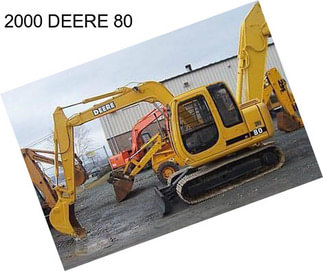 2000 DEERE 80