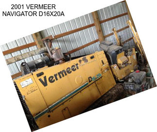 2001 VERMEER NAVIGATOR D16X20A
