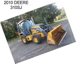 2010 DEERE 310SJ