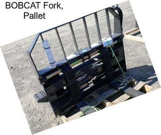 BOBCAT Fork, Pallet