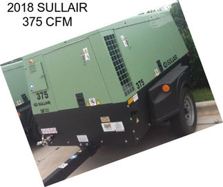 2018 SULLAIR 375 CFM