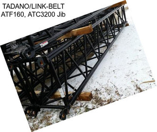 TADANO/LINK-BELT ATF160, ATC3200 Jib