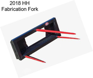 2018 HH Fabrication Fork