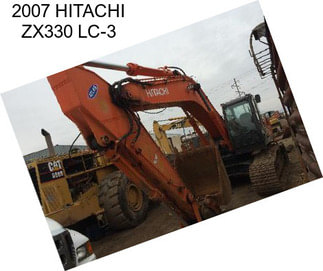 2007 HITACHI ZX330 LC-3