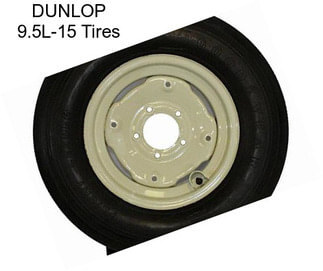 DUNLOP 9.5L-15 Tires