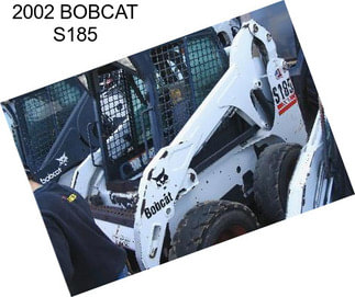 2002 BOBCAT S185