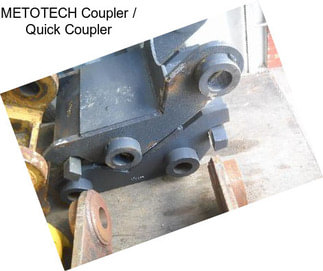 METOTECH Coupler / Quick Coupler