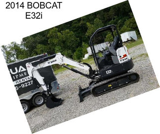 2014 BOBCAT E32i