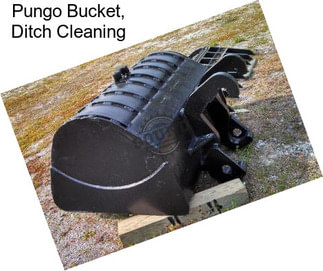 Pungo Bucket, Ditch Cleaning