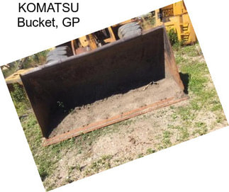 KOMATSU Bucket, GP