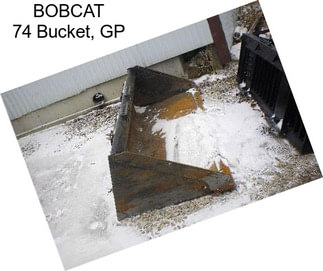 BOBCAT 74 Bucket, GP