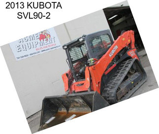 2013 KUBOTA SVL90-2