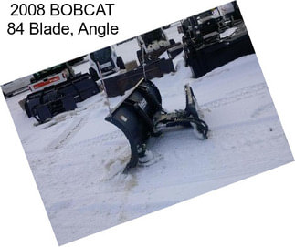 2008 BOBCAT 84 Blade, Angle