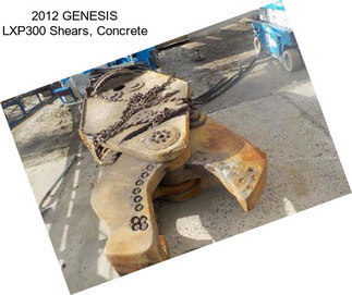 2012 GENESIS LXP300 Shears, Concrete