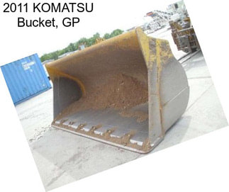 2011 KOMATSU Bucket, GP