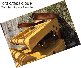 CAT CAT938 G OU H Coupler / Quick Coupler