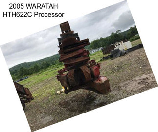 2005 WARATAH HTH622C Processor