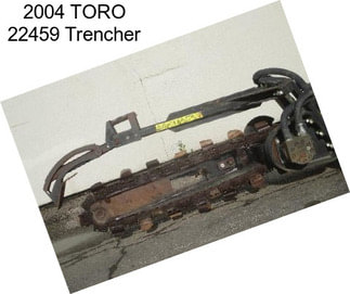 2004 TORO 22459 Trencher