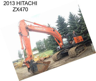 2013 HITACHI ZX470