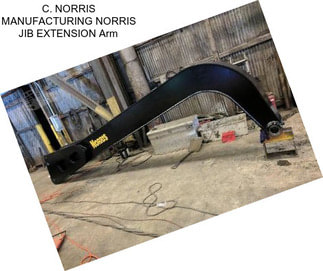 C. NORRIS MANUFACTURING NORRIS JIB EXTENSION Arm