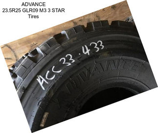 ADVANCE 23.5R25 GLR09 M3 3 STAR Tires