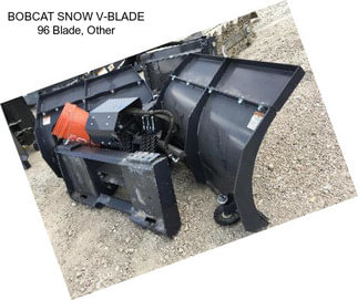 BOBCAT SNOW V-BLADE 96 Blade, Other