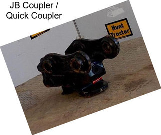 JB Coupler / Quick Coupler