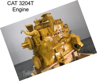 CAT 3204T Engine