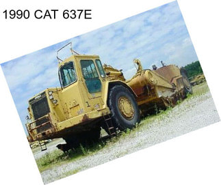 1990 CAT 637E