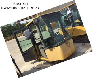 KOMATSU 4249262080 Cab, EROPS