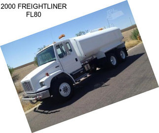 2000 FREIGHTLINER FL80