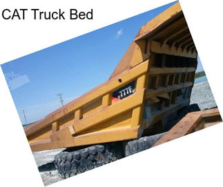 CAT Truck Bed