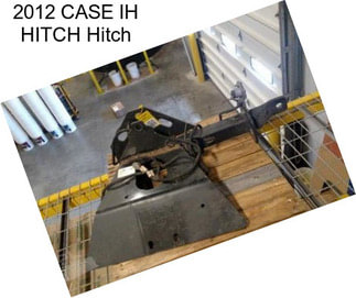 2012 CASE IH HITCH Hitch