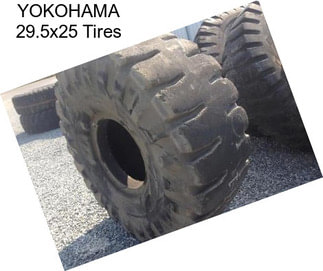 YOKOHAMA 29.5x25 Tires