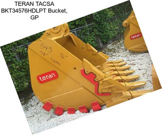 TERAN TACSA BKT34576HDLPT Bucket, GP