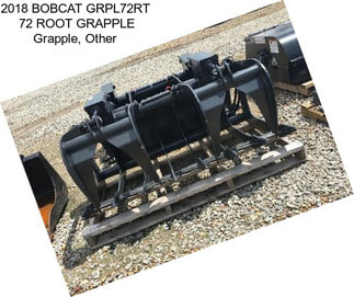 2018 BOBCAT GRPL72RT  72\