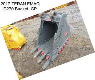 2017 TERAN EMAQ D270 Bucket, GP