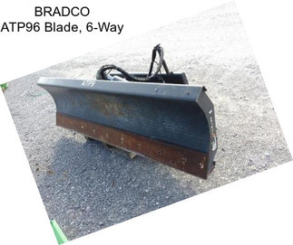 BRADCO ATP96 Blade, 6-Way