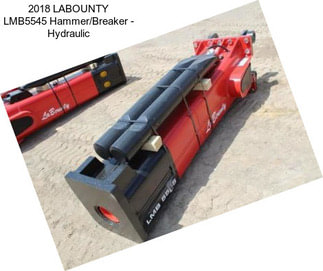 2018 LABOUNTY LMB5545 Hammer/Breaker - Hydraulic