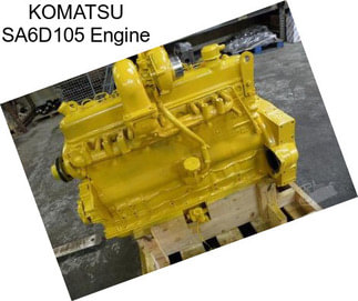 KOMATSU SA6D105 Engine