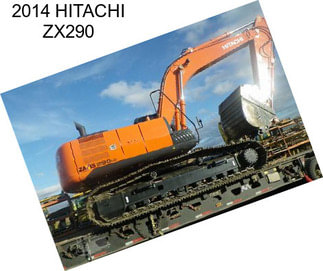 2014 HITACHI ZX290